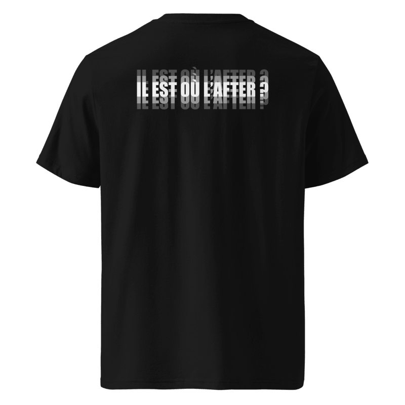 T-SHIRT "IL EST OÙ L'AFTER" dos