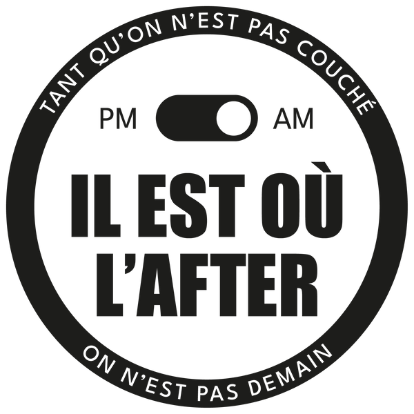 IL EST OÙ L'AFTER
